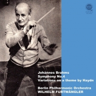 交響曲第4番、ハイドンの主題による変奏曲　ヴィルヘルム・フルトヴェングラー＆ベルリン・フィル（1948、1950）（平林直哉復刻）