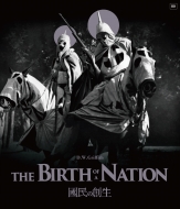 The Birth Of Nation