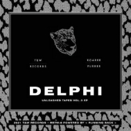 Delphi/Unleashed Tapes Vol. 3