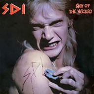 SDI/Sign Of The Wicked (White / Red Splatter Vinyl)