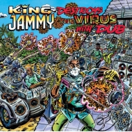 King Jammy/Destroys The Virus With Dub