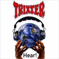 Trixter/Hear! (Ltd)
