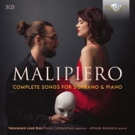 マリピエロ、ジャン・フランチェスコ（1882-1973）/Comp. songs For Soprano ＆ Piano： Camponovo(S) Blessano(P)