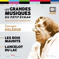 Georges Delerue/Les Rois Maudits / Lancelot Du Lac