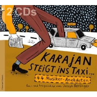 コンピレーション/Karajan Steigt Ins Taxi...44 Musiker-anekdoten