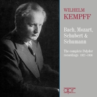ԥκʽ/Kempff The Complete Polydor Recordings 1927-1936-j. s.bach Mozart Schubert Schumann