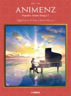 /ԥΥ  Animenz Piano Collection Vol.1 ͵˥ԥԥΥ Animenz Popular Anime Songs 1