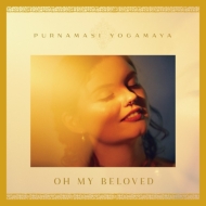 Purnamasi Yogamaya/Oh My Beloved (Ltd)