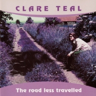 Clare Teal/Road Less Travelled