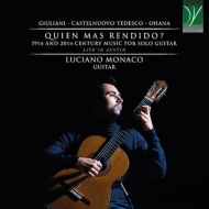 *˥Х*/Luciano Monaco Quien Mas Rendido?-19th  20th Century Music For Solo Guitar