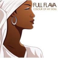 Full Flava/Colour Of My Soul