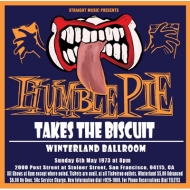 Humble Pie Takes The Biscuit At Winterland Theater 1973