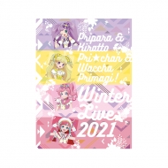 パンフレット / プリパラ&キラッとプリ☆チャン＆ワッチャプリマジ! Winter Live 2021