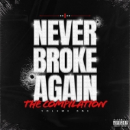 Never Broke Again: The Compilation Volume One