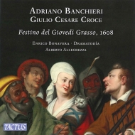 Х󥭥ꡢɥꥢΡ1568-1634/Festino Del Gioved Grasso Allegrezza / Dramatodia Bonavera