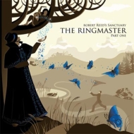 Robert Reed (Rock)/Ringmaster Part One (+dvd)