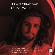 ȥǥꡢ륫ʥ1993-/Il Re Pazzo L. n.stradivari(P) Fanfoni(Vn) Quartetto Bazzini