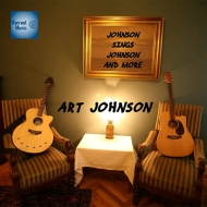 Art Johnson/Johnson Sings Johnson  More