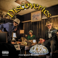 rice water Groove/Discoveries