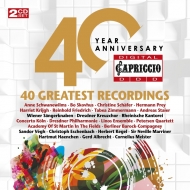 40 GREATEST RECORDINGS〜カプリッチョ・レーベル40周年記念名演集（2CD）