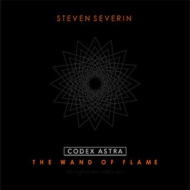 Steven Severin/Codex Astra Wand Of Flame