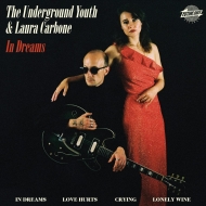 Underground Youth / Laura Carbone/In Dreams (10inch)