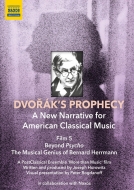 Documentary Classical/Dvorak's Prophecy 5-beyond Psycho-the Musical Genius Of Bernard Herrmann
