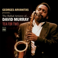 Georges Arvanitas / David Murray/Tea For Two