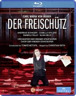 ウェーバー（1786-1826）/Der Freischutz： Rath Netopil / Vienna State Opera Schager Nylund Fally A. held