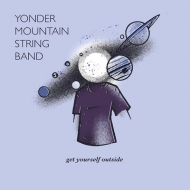 Yonder Mountain String Band/Get Yourself Outside