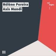 ԥκʽ/Helene Pereira Axis Mundi