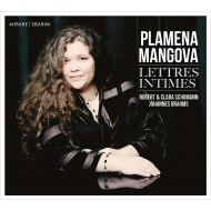 ԥκʽ/Plamena Mangova Lettres Intimes-r  C. schumann Brahms