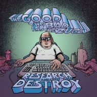 Good The Bad And The Zugly/Research And Destroy