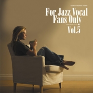 For Jazz Vocal Fans Only Vol.5 (アナログレコード/寺島レコード)