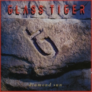 Glass Tiger/Diamond Sun (Ltd)