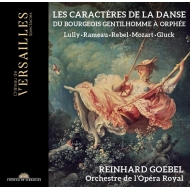 Baroque Classical/Les Caracteres De La Danse Goebel / L'opera Royal O
