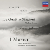 Vivaldi Four Seasons, Verdi Four Seasons : Marco Fiorini(Vn)I Musici (MQA / UHQCD)