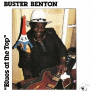 Buster Benton/Blues At The Top
