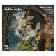 Renaissance Classical/Music For The Eyes： Genini / Concerto Scirocco