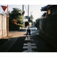 ȥ/From Lonely