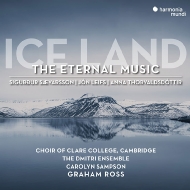 Ice Land-the Eternal Music: G.ross / Cambridge Clare College Cho Dmitri Ensemble