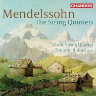 メンデルスゾーン（1809-1847）/String Quintet 1 2 ： Doric Sq Ridout(Va)