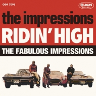 Ridinf High +The Fabulous Impressions