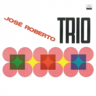 Jose Roberto Trio (アナログレコード)