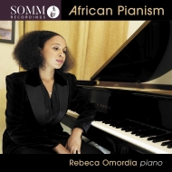 ピアノ作品集/Rebecca Omordia： African Pianism