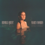 Maren Morris/Humble Quest (Ltd)