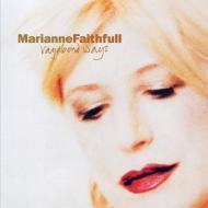 Marianne Faithfull/Vagabond Ways (2021 Expanded Edition)