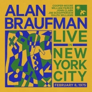 Alan Braufman/Live In New York City February 8. 1975