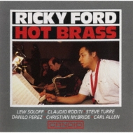 Ricky Ford/Hot Brass