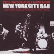 Cecil Taylor / Buell Neidlinger/New York City R  B / Jumpin Punkins